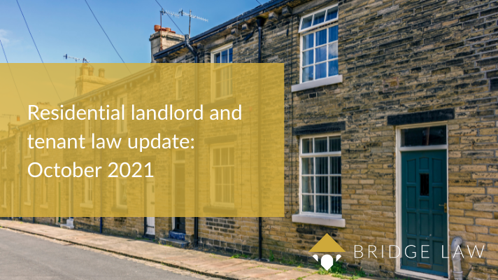 Residential landlord and tenant law update october 2021 bridge law blog banner header image with houses on